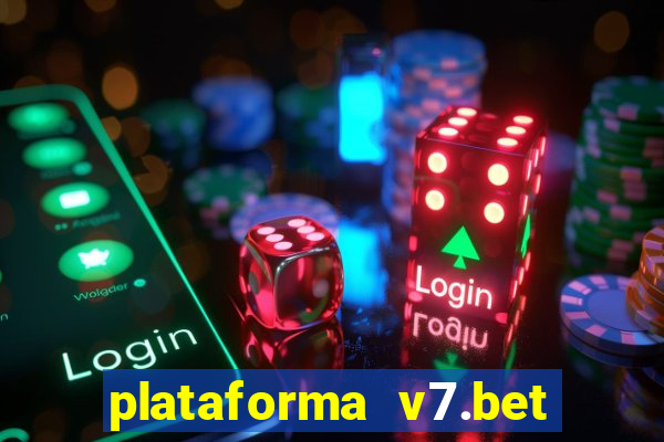 plataforma v7.bet paga mesmo